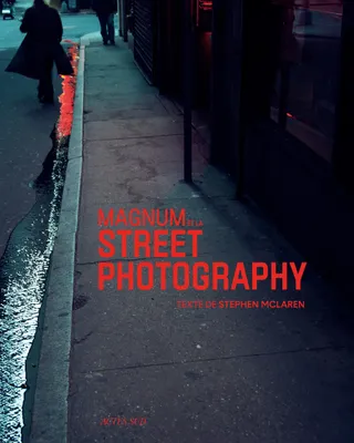 Magnum et la street photograpy