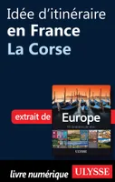 Idée d'itinéraire en France - La Corse