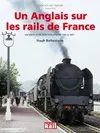 Images de trains., 25, Images de trains / Un Anglais sur les rails de France : vacances d'un photographe de 1962 à 1967