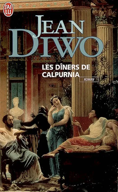 Les dîners de Calpurnia Jean Diwo