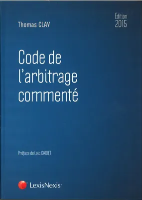 Code de l'arbitrage commenté, 2015