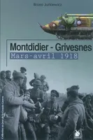 Montdidier Grivesnes Mars Avril 1918, mars-avril 1918