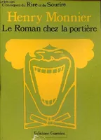 Le roman chez la portière (scènes populaires) - Collection classiques du rire et du sourire., scènes populaires