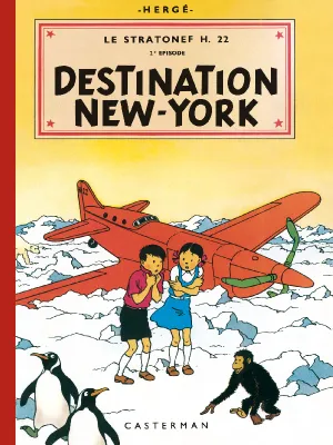 Les aventures de Jo, Zette et Jocko, 2e épisode, Destination New-York, Destination New York, Le stratonef H.22 - 2e épisode-Fac-similé couleurs