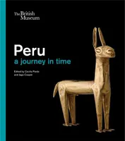 Peru a journey through time /anglais