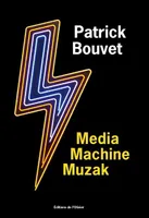 Media Machine Muzak