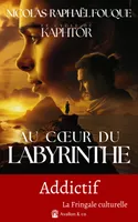 2, Au coeur du labyrinthe, 