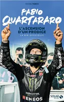 Fabio Quartararo, l'ascension d'un prodige - Nouvelle édition