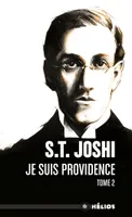Je suis providence, tome 2
