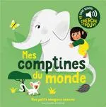 Livres Jeunesse Les tout-petits Albums Mes comptines du monde, Des sons à écouter, des images à regarder Elsa Fouquier