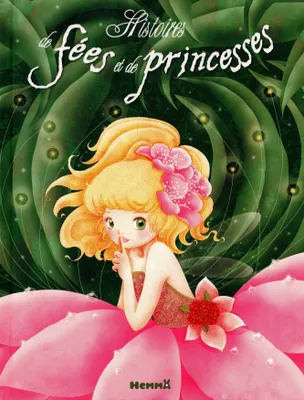 Histoires de fees et de princesses