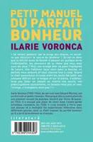 Livres Littérature et Essais littéraires Romans contemporains Etranger Petit manuel du parfait bonheur Ilarie Voronca
