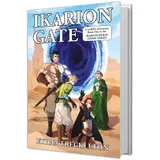 Ikarion Gate: LitRPG Novel Book One
