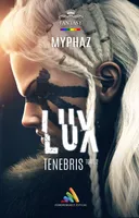 Lux Tenebris - tome 2, Livre lesbien, roman lesbien