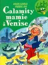 Calamity Mamie à Venise