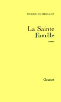 La Sainte Famille, roman