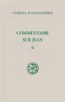 COMMENTAIRE SUR JEAN - TOME II (LIVRE II) (SC 641)
