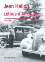 Lettres d'Amerique. Correspondance avec R. Queneau, correspondance avec Raymond Queneau, 1934-1967