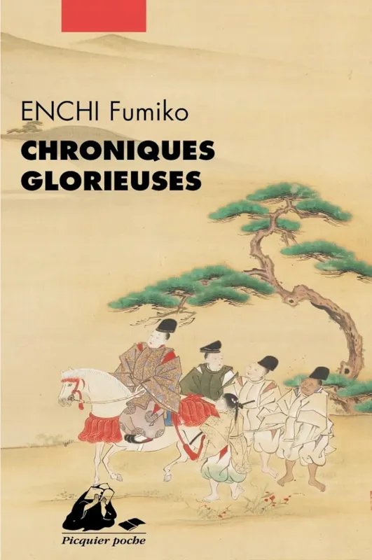 Livres Littérature et Essais littéraires Romans contemporains Etranger Chroniques glorieuses Fumiko Enchi