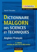 Dictionnaire Malgorn des sciences et techniques - 7ème édition - Anglais/Français, Anglais/Français