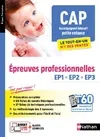 CAP accompagnant éducatif petite enfance - Le tout-en-un - EPR EP1 EP2 EP3 (EF) 2020