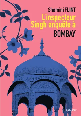 L'Inspecteur Singh enquête à Bombay