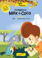 Les enquêtes de Max & Coco, 4, Les enquêtes de Max et Coco - Pas si bête !