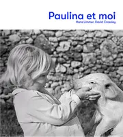 Paulina et moi, L'histoire d'un cochon porte-bonheur qui a frôlé un grand malheur