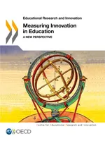 Measuring Innovation in Education, A New Perspective
