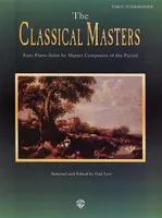 Masters Series: The Classical Masters, Piano Facile Solos by Master Composers of the Period
