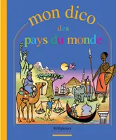 DICO DES PAYS DU MONDE (MON), images et mots