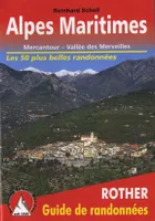 Alpes Maritimes / Mercantour, vallée des Merveilles : 50 randonnées de montagne et vallées sélection