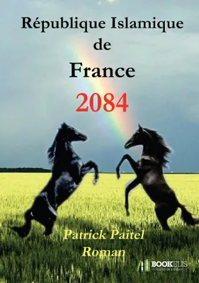 2084 - République Islamique de France