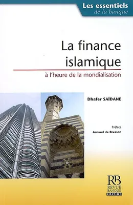 La finance islamique, à l'heure de la mondialisation