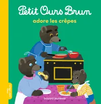 Petit Ours brun, mon petit album, Petit Ours Brun adore les crêpes