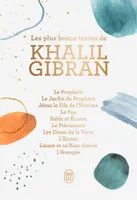 Les plus beaux textes de Khalil Gibran, Ses plus beaux textes