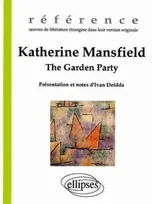 Mansfield, The Garden Party