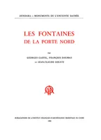 Dendara, [1], Les Fontaines de la porte Nord