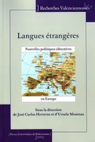 Langues étrangères, Nouvelles politiques éducatives en Europe