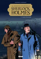 4, Les Archives secrètes de Sherlock Holmes - Tome 04, L'ombre d'Arsène Lupin