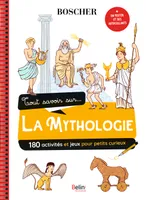 Tout savoir sur la mythologie