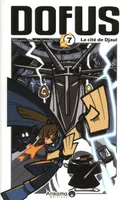 7, Dofus Manga - Tome 7 - La Cité de Djaul