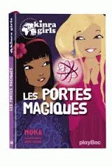 18, Kinra girls / Les portes magiques