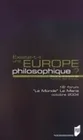 Existe-t-il une Europe philosophique ?