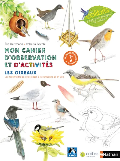 Mon cahier d'observation et d'activités - Les oiseaux Ève Herrmann
