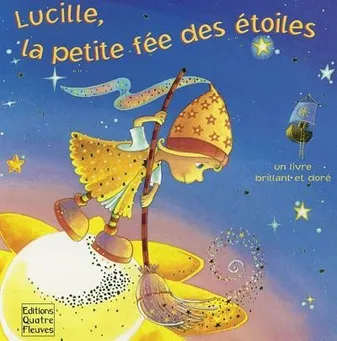 Lucille, la petite fée des étoiles