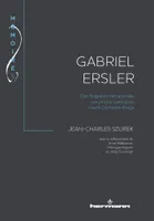 Gabriel Ersler, Des Brigades internationales aux prisons soviétiques, l autre Orchestre Rouge