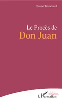 Le Procès de Don Juan
