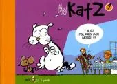 1, Katz, Volume 1, Y'a du poil dans mon cafééééé !!!