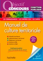 Objectif Concours - Manuel de culture territoriale